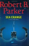 Sea Change by Robert B Parker