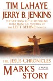 Mark's Story by Tim LaHaye, Jerry B. Jenkins
