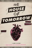 The House of Tomorrow