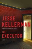 The Executor by Jesse Kellerman
