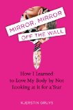 Mirror, Mirror Off the Wall jacket