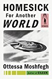 Homesick for Another World