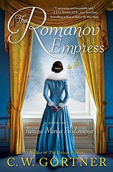 The Romanov Empress by C.  W. Gortner