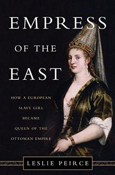 Empress of the East by Leslie Peirce