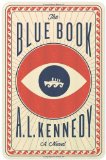 The Blue Book by A. L. Kennedy