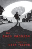 Doom Machine by Mark Teague