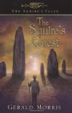 The Squire's Quest by Gerald Morris