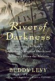 River of Darkness by Buddy Levy