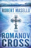 The Romanov Cross by Robert Masello