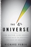 The 4 Percent Universe by Richard Panek