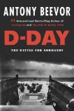 D-Day by Antony Beevor