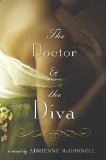 The Doctor and the Diva by Adrienne McDonnell