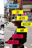 Nagasaki by Susan Southard