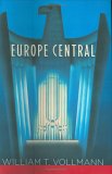 Europe Central by William Vollman