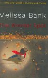 The Wonder Spot by Melissa Bank