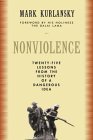 Nonviolence by Mark Kurlansky