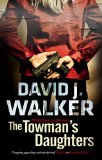The Towman's Daughters by David. J Walker