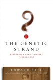Genetic Strand by Edward Ball