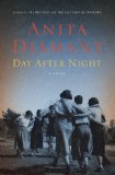 Day After Night by Anita Diamant