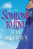 Someone to Love by Jude Deveraux