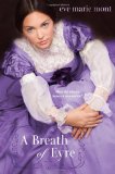 A Breath of Eyre by Eve Marie Mont
