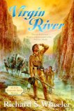 Virgin River by Richard S. Wheeler