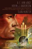 Slan Hunter by Kevin J. Anderson