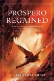 Prospero Regained