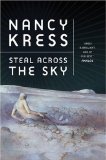 Steal Across the Sky by Nancy Kress