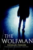 The Wolfman by Nicholas Pekearo