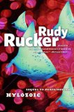 Hylozoic by Rudy Rucker