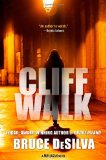 Cliff Walk by Bruce DeSilva