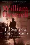 I'll See You in My Dreams by William Deverell