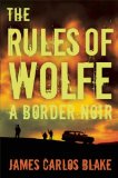 The Rules of Wolfe jacket