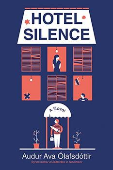 Hotel Silence by Audur Ava Olafsdottir