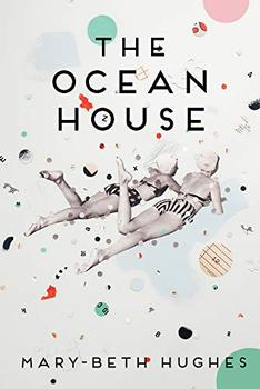 The Ocean House by Mary-Beth Hughes
