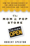 The Mom & Pop Store by Robert Spector