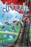Drizzle by Kathleen Van Cleve