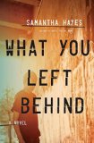 What You Left Behind by Samantha Hayes