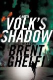 Volk's Shadow by Brent Ghelfi