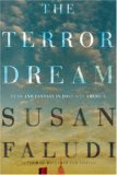 The Terror Dream by Susan Faludi