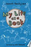 My Life as a Book by Janet Tashjian