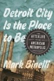 Detroit City Is the Place to Be