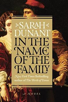 In the Name of the Family by Sarah Dunant