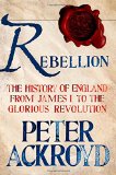 Rebellion by Peter Ackroyd