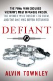 Defiant by Alvin Townley