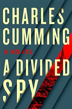A Divided Spy by Charles Cumming