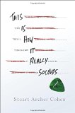 This Is How It Really Sounds