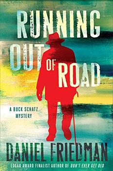 Running Out of Road by Daniel Friedman