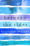 Between the Tides by Susannah Marren